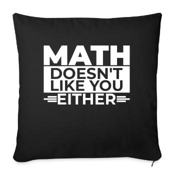 Mathématiques Chers maths, arrêtez de poser des questions sur votre X - Housse de coussin décorative 45 x 45 cm - noir - Devant