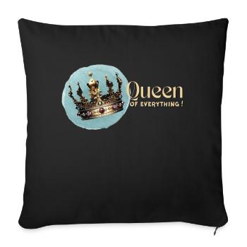 Queen of everything - Sofa pillowcase 17,3'' x 17,3'' (45 x 45 cm) - black - Front