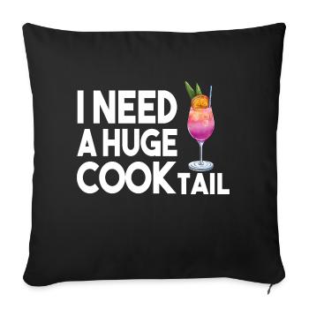 J’ai besoin d’une énorme queue de coq humour adulte drôle boire - Housse de coussin décorative 45 x 45 cm - noir - Devant