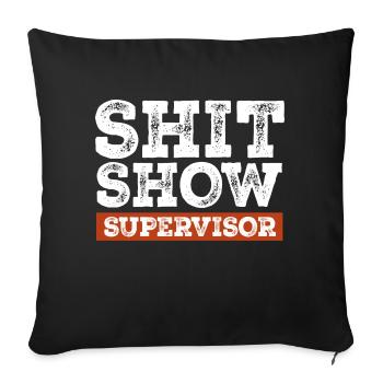 Merde Show Superviseur Drôle Parent Manager Enseignant - Housse de coussin décorative 45 x 45 cm - noir - Devant