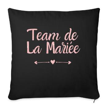 Team de la mariée rose gold - cadeau la mariée - Housse de coussin décorative 45 x 45 cm - noir - Devant