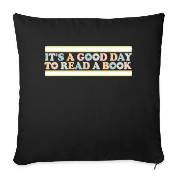 It's A Good Day To Read A Book School Reading Love - Sofa pillowcase 17,3'' x 17,3'' (45 x 45 cm) - black - Front