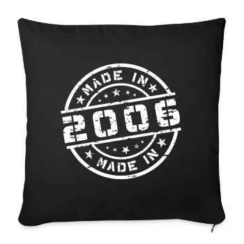 Année de naissance Né(e) - Fabriqué en 2006 - Housse de coussin décorative 45 x 45 cm - noir - Devant