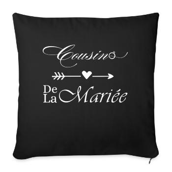 Bride's Cousin - Sofa pillowcase 17,3'' x 17,3'' (45 x 45 cm) - black - Front
