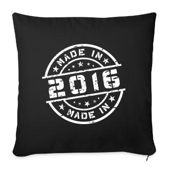 Geburtsjahr Geburtstag Born In - Made in 2016 - Sofakissenbezug 45 x 45 cm - Schwarz - Vorne