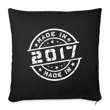 Birth Year Birthday Born In - Made in 2017 - Sofa pillowcase 17,3'' x 17,3'' (45 x 45 cm) - black - Front