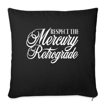 Respect The Mercury Retrograde Zodiac Horoscope - Sofa pillowcase 17,3'' x 17,3'' (45 x 45 cm) - black - Front