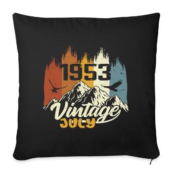 Vintage Juli 1953 Geburtstagsgeschenk Juli 1953 - Sofakissenbezug 45 x 45 cm - Schwarz - Vorne