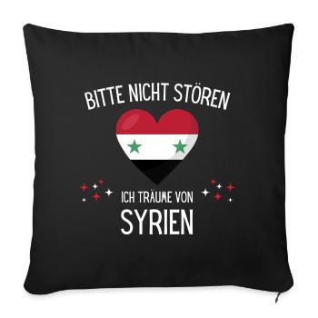 Bitte Nicht Stören Ich Träume Von Syrien - Sofakissenbezug 45 x 45 cm - Schwarz - Vorne
