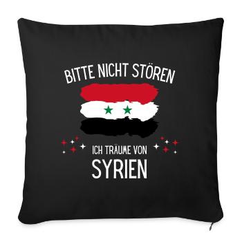 Bitte Nicht Stören Ich Träume Von Syrien - Sofakissenbezug 45 x 45 cm - Schwarz - Vorne