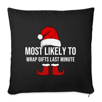 Le plus susceptible d’emballer des cadeaux à la dernière minute - Housse de coussin décorative 45 x 45 cm - noir - Devant