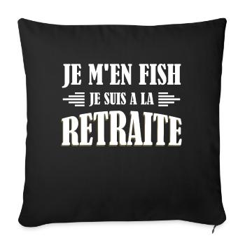 Je M'en Fish, Je suis A La Retraite - Housse de coussin décorative 45 x 45 cm - noir - Devant