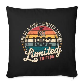 Birthday Gift 1962 Vintage 1962 Retro 1962 - Sofa pillowcase 17,3'' x 17,3'' (45 x 45 cm) - black - Front