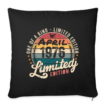 April 1976 Vintage Birthday April 1976 - Sofa pillowcase 17,3'' x 17,3'' (45 x 45 cm) - black - Front