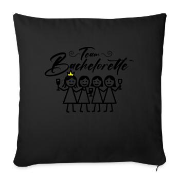 Bachelorette Team Girls - Sofa pillowcase 17,3'' x 17,3'' (45 x 45 cm) - black - Front