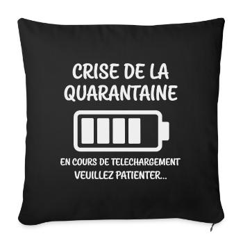 Crise de la Quarantaine en Cours - Housse de coussin décorative 45 x 45 cm - noir - Devant