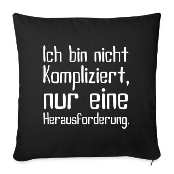 Not complicated – challenge - Sofa pillowcase 17,3'' x 17,3'' (45 x 45 cm) - black - Front