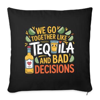Tequila & Mauvaises décisions Cadeau d’amis drôles - Housse de coussin décorative 45 x 45 cm - noir - Devant