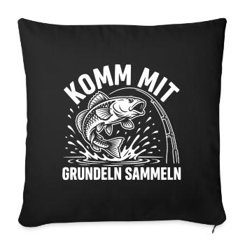 Grundel angeln Humor - Sofakissenbezug 45 x 45 cm - Schwarz - Vorne