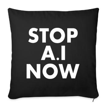 Stop ai - Sofakissenbezug 45 x 45 cm - Schwarz - Vorne
