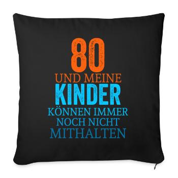 80. Geburtstag - Sofakissenbezug 45 x 45 cm - Schwarz - Vorne