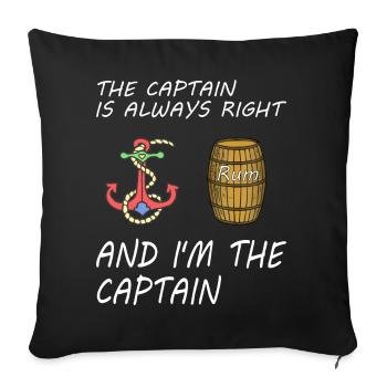 Le capitaine a toujours raison, et je suis le capitaine. - Housse de coussin décorative 45 x 45 cm - noir - Devant
