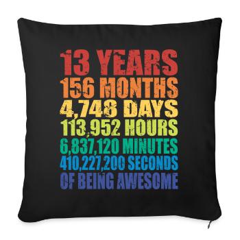 13th Birthday Gift, Boys Girls Teens, 13 Years Old - Sofa pillowcase 17,3'' x 17,3'' (45 x 45 cm) - black - Front