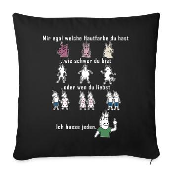 Peu importe la couleur de votre peau, je déteste tout le monde! - Housse de coussin décorative 45 x 45 cm - noir - Devant