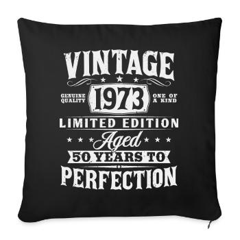 50 Birthday Born 1973 Vintage Retro Gift - Sofa pillowcase 17,3'' x 17,3'' (45 x 45 cm) - black - Front