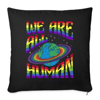 We are all Human LGBT Pride Month LGBTQ - Sofa pillowcase 17,3'' x 17,3'' (45 x 45 cm) - black - Front