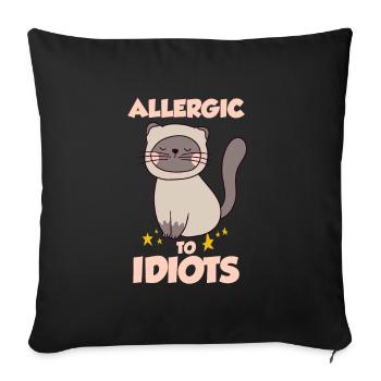 Allergisch gegen Idioten - Sofakissenbezug 45 x 45 cm - Schwarz - Vorne