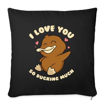 I love you so much duck - Sofa pillowcase 17,3'' x 17,3'' (45 x 45 cm) - black - Front