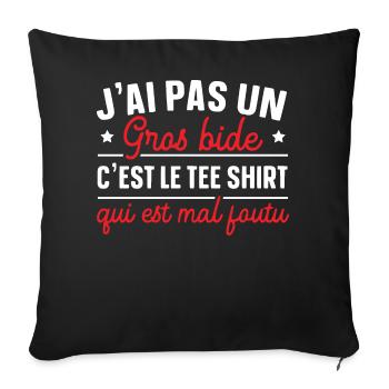 J'ai Pas Un Gros Bide C'est Le Tee Shirt Cadeau - Housse de coussin décorative 45 x 45 cm - noir - Devant