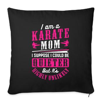 Karate Mama - Sofakissenbezug 45 x 45 cm - Schwarz - Vorne