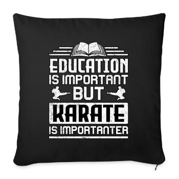 L’éducation est importante, mais le karaté est plus important - Housse de coussin décorative 45 x 45 cm - noir - Devant