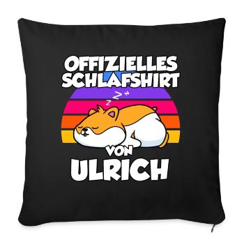 Offizielles Schlafshirt Von Ulrich - Sofakissenbezug 45 x 45 cm - Schwarz - Vorne