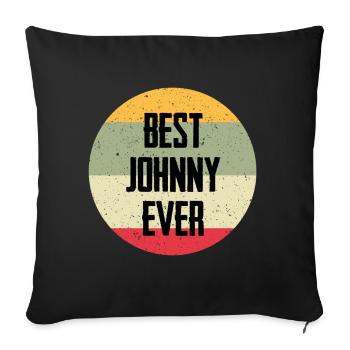 Le meilleur Johnny de tous les temps - Housse de coussin décorative 45 x 45 cm - noir - Devant
