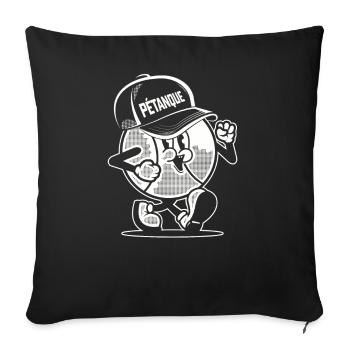 Petanque ball goes to the Boules Petanque Team Cap Boule - Sofa pillowcase 17,3'' x 17,3'' (45 x 45 cm) - black - Front