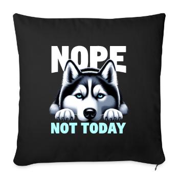 Nope Not Today Lazy Husky - Housse de coussin décorative 45 x 45 cm - noir - Devant