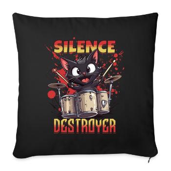 Tambours Tambours Silence Destructeur Chat Drôle - Housse de coussin décorative 45 x 45 cm - noir - Devant