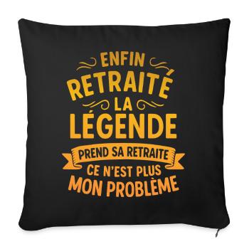 Retirement Legend Retirement - Sofa pillowcase 17,3'' x 17,3'' (45 x 45 cm) - black - Front