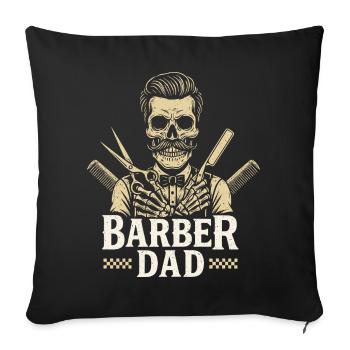 Father Barber Dad Barber Hairdresser - Sofa pillowcase 17,3'' x 17,3'' (45 x 45 cm) - black - Front
