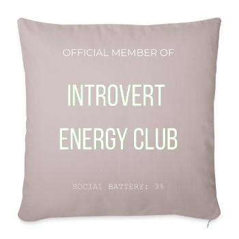 Introvert Energy Club - Lustig Social Battery Low - Sofa pillowcase 17,3'' x 17,3'' (45 x 45 cm) - light taupe - Front