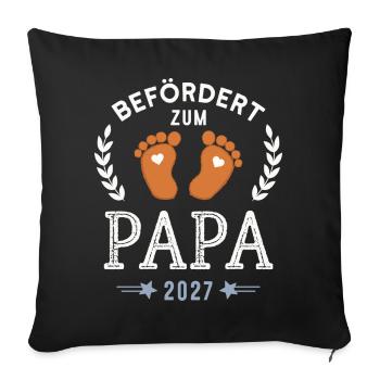 Befördert zum Papa 2027 Werdender Vater - Sofakissenbezug 45 x 45 cm - Schwarz - Vorne