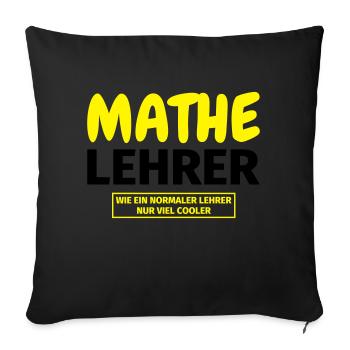 Mathelehrer Geschenk - Sofakissenbezug 45 x 45 cm - Schwarz - Vorne