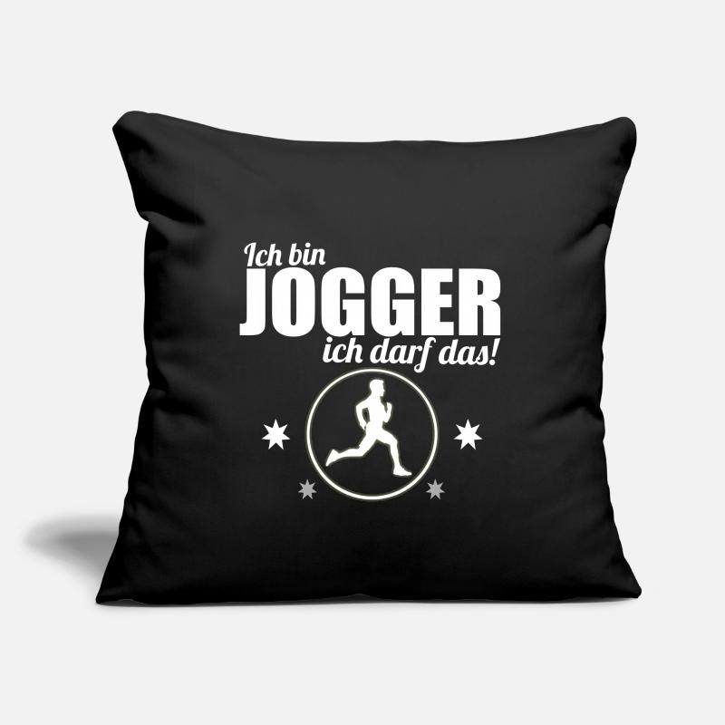 Jogger - Ich bin Jogger ich darf das! Sofakissenbezug 45 x 45 cm