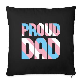 Papa fier transgenre - Housse de coussin décorative 45 x 45 cm - noir - Devant