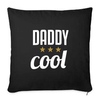 DADDY COOL - Sofa pillowcase 17,3'' x 17,3'' (45 x 45 cm) - black - Front