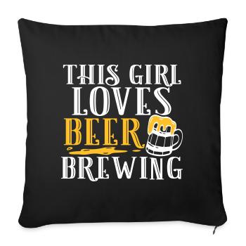 This Girl Loved Beer Brewing - Sofakissenbezug 45 x 45 cm - Schwarz - Vorne