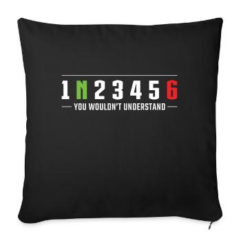 1N23456 You wouldn’t understand Motorcycle gears - Sofa pillowcase 17,3'' x 17,3'' (45 x 45 cm) - black - Front